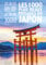 Les 1000 plus beaux paysages du Japon