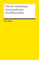Quantentheorie und Philosophie. Vorlesungen und Aufsätze: Heisenberg, Werner – Logik und Ethik – 9948 (Reclams Universal-Bibliothek)