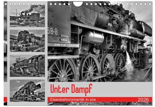 Unter Dampf - Eisenbahnromantik in schwarz-weiß (Wandkalender 2026 DIN A4 quer), CALVENDO Monatskalender: Feuer - Wasser - Kohle - Volldampf-Emotionen in schwarz-weiß! (CALVENDO Technologie)