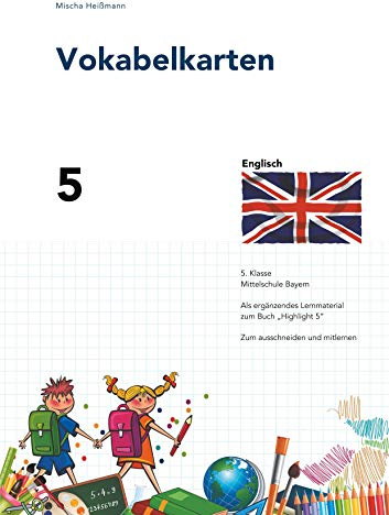 Vokabelkarten: 5. Klasse Mittelschule Bayern