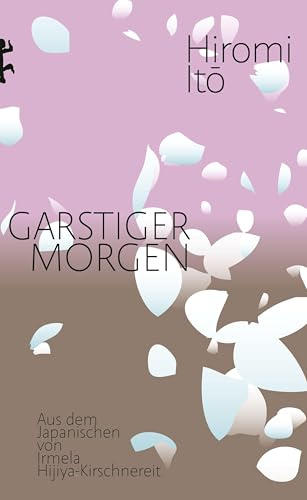 Garstiger Morgen: Texte von den Transitzonen des Lebens