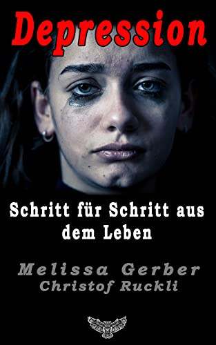 Depression: Schritt für Schritt aus dem Leben