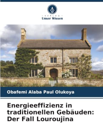 Energieeffizienz in traditionellen Gebäuden: Der Fall Louroujina