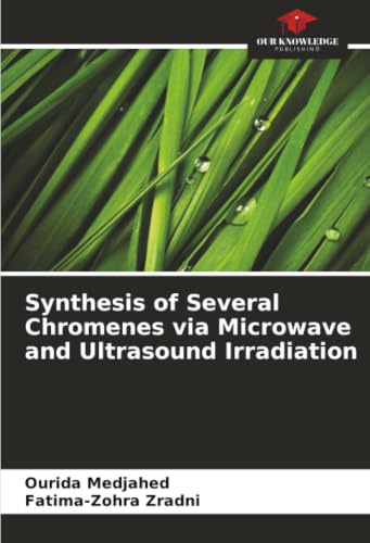 Synthesis of Several Chromenes via Microwave and Ultrasound Irradiation: DE
