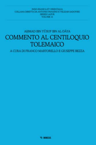 Commento al Centiloquio tolemaico (Indo-iranica et orientalia. Series Lazur)