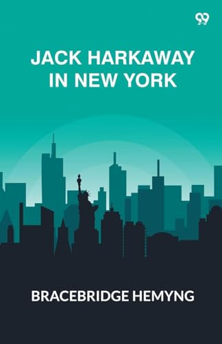 Jack Harkaway In New York