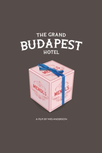 The Grand Budapest Hotel Notebook: The Grand Budapest Hotel - Alternative Movie Poster Wide Ruled, 6x9, 100 Pages, For teens, girls, boys, and adults (Composition Notebooks)