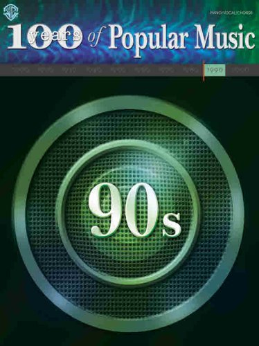 100 Years of Popular Music -- 90s: Piano/Vocal/Chords