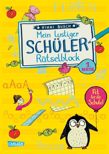 Rätselspaß Grundschule: Mein lustiger Schüler-Rätselblock: Lernspiele ab 7 Jahren mit Malaufgaben, Mathe-Rätseln und Schreibübungen für die 1. Klasse