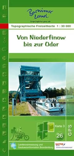 Von Niederfinow bis zur Oder: Topographische Freizeitkarte 1:30000 (Topographische Freizeitkarten 1:30000 Land Brandenburg)