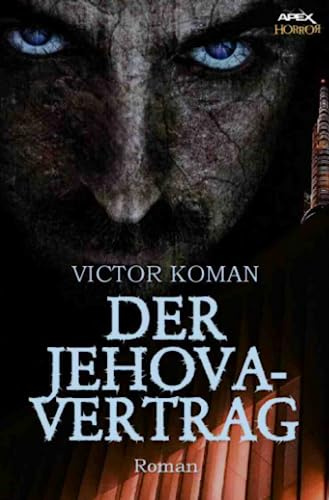 DER JEHOVA-VERTRAG: Die Horror-Dystopie!