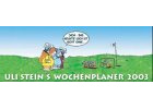 Uli Stein's Wochenplaner, Tisch-Kalender 2009