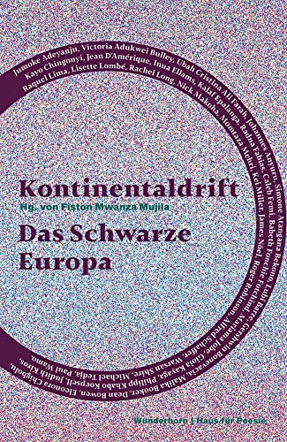 Kontinentaldrift: Das Schwarze Europa