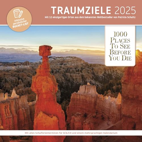Traumziele 2025: 1000 Places Broschürenkalender