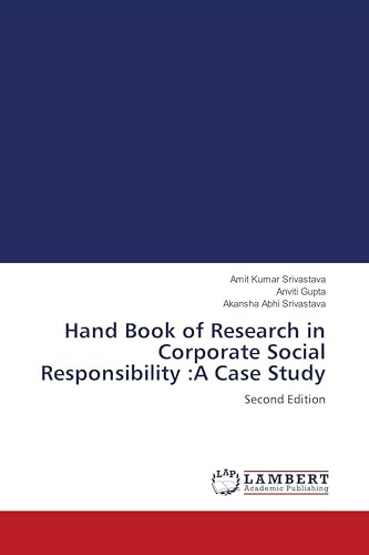 Hand Book of Research in Corporate Social Responsibility :A Case Study: Second Edition
