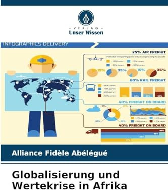 Globalisierung und Wertekrise in Afrika: DE