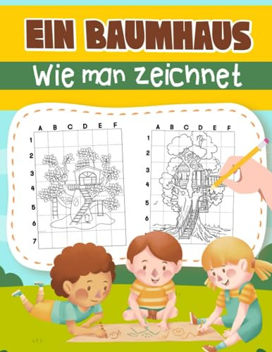 Wie man ein Baumhaus zeichnet: Einzigartiges Hausstil-Buch Zeichnen Schritt für Schritt | Für Kinder, Kinder oder Liebhaber | Für Scherzgeschenke | ... | Geburtstag | Zur Stressbewältigung