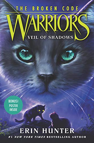 Warriors: The Broken Code #3: Veil of Shadows: An Epic Middle Grade Cat Fantasy Packed with Action for Children (Ages 8-12)