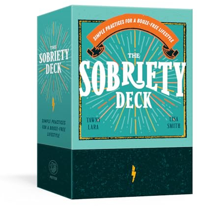The Sobriety Deck: Simple Practices for a Booze-Free Lifestyle