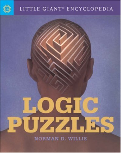 Logic Puzzles (Little Giant Encyclopedia)