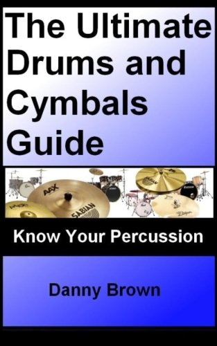 The Ultimate Drums and Cymbals Guide