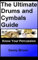 The Ultimate Drums and Cymbals Guide