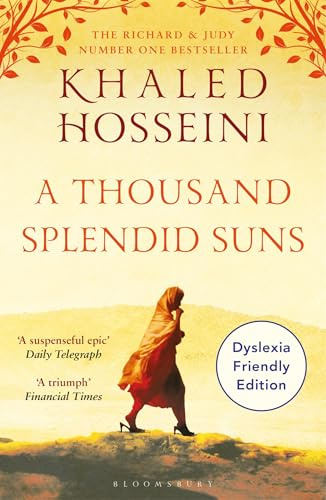 A Thousand Splendid Suns: Dyslexia Friendly Edition (Bloomsbury Publishing)