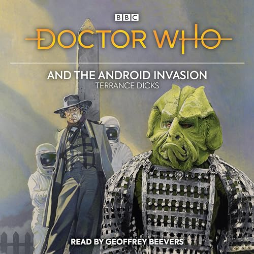 Doctor Who and the Android Invasion: 4th Doctor Novelisation