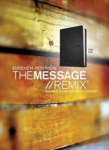 The Message//Remix 2.0: The Bible in Contemporary Language