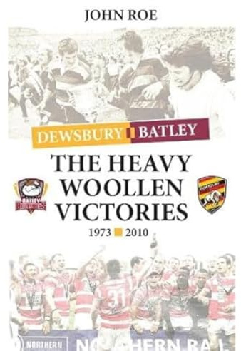 The Heavy Woollen Victories 1973-2010