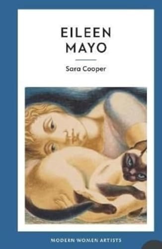 Eileen Mayo: 8 (Modern Women Artists)