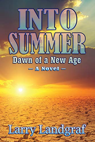 Into Summer: Dawn of a New Age (Four Seasons, Band 4)