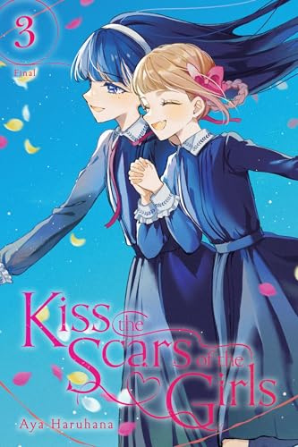 Kiss the Scars of the Girls, Vol. 3 (Volume 3)