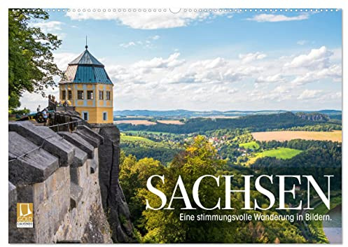 Sachsen - Eine stimmungsvolle Wanderung in Bildern (Wandkalender 2026 DIN A2 quer), CALVENDO Monatskalender: Wanderung in Sachen und der Sächsischen Schweiz (CALVENDO Orte)