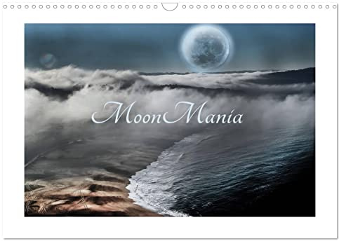 MoonMania (Wandkalender 2026 DIN A3 quer), CALVENDO Monatskalender: Hypnotische Bilder für Mondsüchtige (CALVENDO Natur)