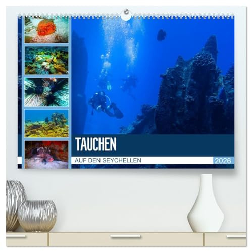 Tauchen auf den Sychellen (hochwertiger Premium Wandkalender 2026 DIN A2 quer), Kunstdruck in Hochglanz: Faszination Unterwasserwelt (CALVENDO Orte)
