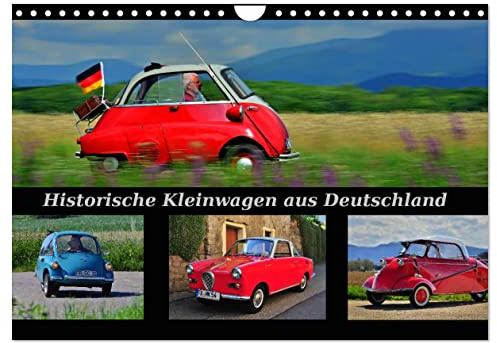 Historische Kleinwagen aus Deutschland (Wandkalender 2026 DIN A4 quer), CALVENDO Monatskalender: Diese ganz Kleinen zählen zu den ganz Großen (CALVENDO Mobilitaet)