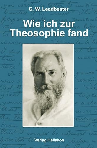 Wie ich zur Theosophie fand: DE