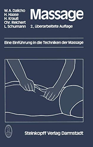 Massage: Eine Einführung in die Techniken der Massage