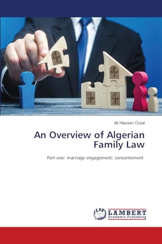 An Overview of Algerian Family Law: Part one: marriage engagement; consentement
