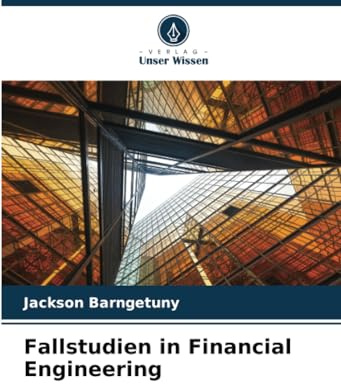 Fallstudien in Financial Engineering: DE