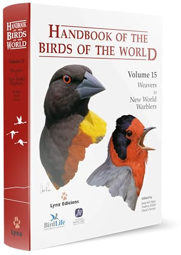 Handbook of the Birds of the World. Vol.15: v. 15: Tanagers to New World Blackbirds