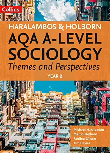 AQA A-level Sociology Themes and Perspectives: Year 2
