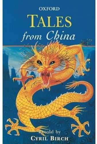 Tales from China (Oxford Myths and Legends)