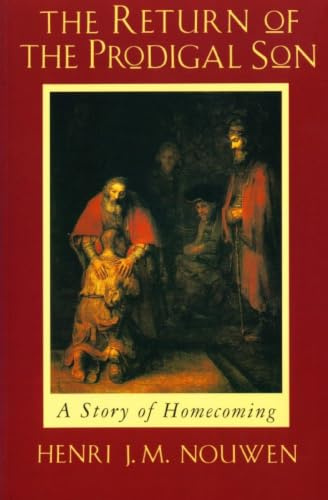 The Return of the Prodigal Son: A Story of Homecoming