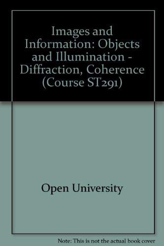 Objects and Illumination - Diffraction, Coherence (Unit 3-5)