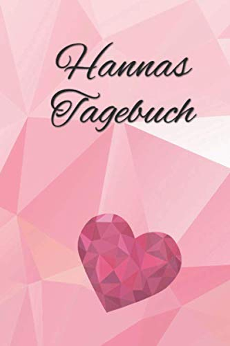 Hannas Tagebuch: Personalisiertes rosa Tagebuch mit Namen und Herz