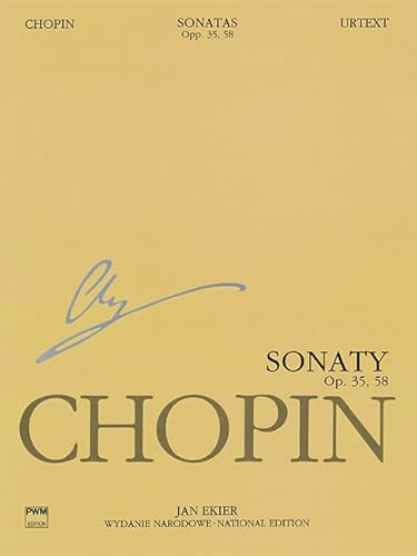 Sonatas, Op. 35 & 58: Chopin National Edition 10a, Vol. X: National Edition / Wydanie Narodowe (Series A: Works Published During Chopin's Lifetime, 10, Band 10)