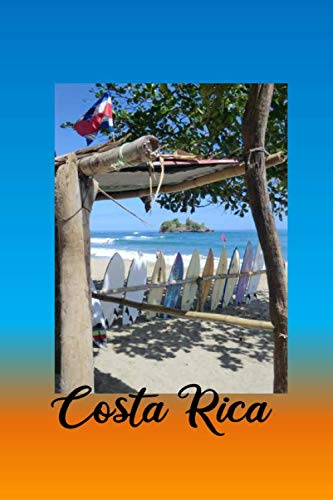Costa Rica Reisetagebuch: Reise Tagebuch zum selbst ausfüllen, mit Packliste, linierten und blanco Seiten, biete viel Platz für Kreativität