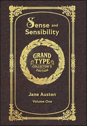 Large Print - Sense and Sensibility, Volume 1 of 2 - Grand Type Collector's Edition - Matte Hardcover with Dust Jacket (Sense and Sensibility, Large Print Multi-Volume Set, Band 1)